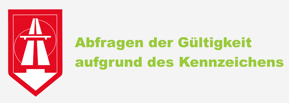 E-Vignette Gültigkeit prüfen